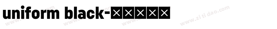 uniform black字体转换